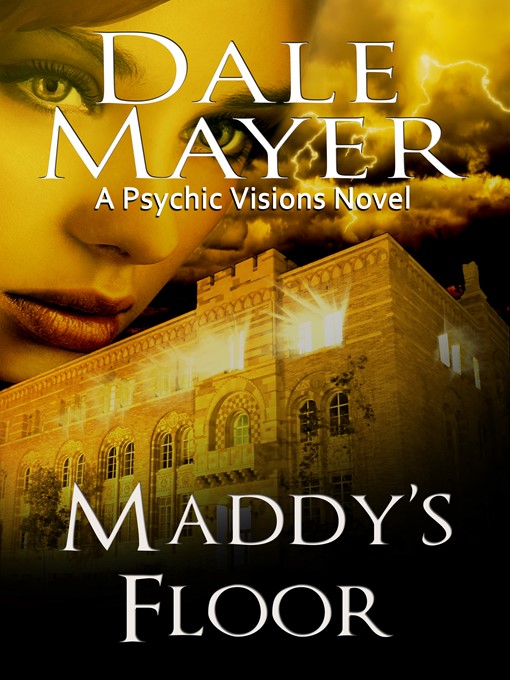 Title details for Maddy's Floor by Dale Mayer - Available